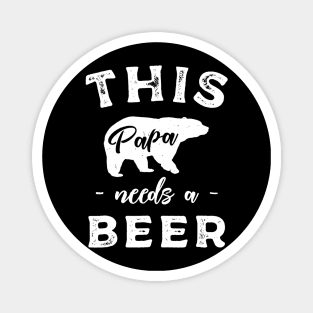 Mens Papa Bear Needs A Beer T Shirt Gift For Dad Father Husband Magnet